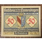 Нотгельд , 50 пфеннигов, Эммендинген 1921 год. Веймарская республика
