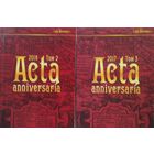 Acta Anniversaria - 2017 том 3 Зборнік навуковых прац Нацыянальнага гісторыка-культурнага музея-запаведніка "Нясвіж"