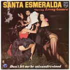 LP Santa Esmeralda 'Don't Let Me Be Misunderstood'