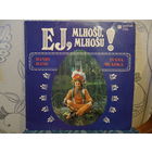 Banjo Band Ivana Mladka - Ej, milhosu, milhosu! - Panton, Чехословакия - 1979 г.