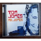 Tom Jones – Mr. Jones