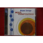 Bryan Savage – Soul Temptation (1998, CD)