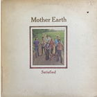 Mother Earth – Satisfied, LP 1970