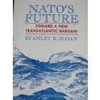 NATO's Future. Towards a New Transatlantic Bargain