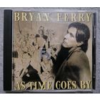 Bryan Ferry – As Time Goes By, CD