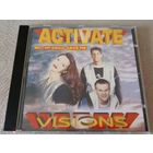 Activate - Visions (редкий диск!) (Германия)