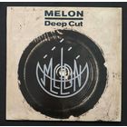 Melon – Deep Cut / UK