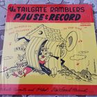 THE TAILGATE RAMBLERS - PAUSE AND RECORD (USA) LP
