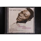 Nat King Cole – Sweet Lorraine (1996, CD)