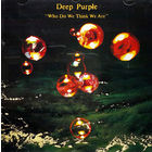 Deep Purple – Who Do We Think We Are 1973 Europe БУКЛЕТ 22 стр. CD