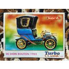 Вкладыш Turbo (Турбо) Classic (серия 71-140, Классик), номер 105, De Dion Bouton, 1902. Возможен небольшой торг.