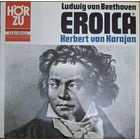 Ludwig van Beethoven - Herbert von Karajan - Das Philharmonia Orchester London – Eroica - Sinfonie Nr.3 Es-dur Op. 55