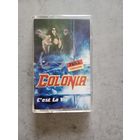 Аудио кассета Colonia