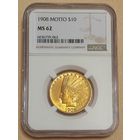 10 $ США 1908г  NGC  MS-62
