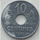 Франция 10 сантимов 1943 г. Старый тип. Диаметр 21мм
