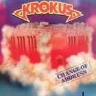Krokus – Change Of Address, LP 1986