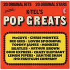 LP K-Tel's Pop Greats (The Beatles, The Who, Cream, Bee Gees, Lovin' Spoonful, The Monkees, Righteous Brothers, Fifth Dimension, Neil Diamond, Isley Brothers і іншыя)