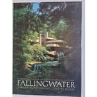 Дом над водопадом (FALLIHGWATER). Архитектор  Фрэнк Ллойд Райт. Книга-фотоальбом на англ. языке. 1989г.