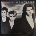 Duran Duran	"Notorious" 1986