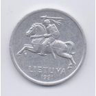 ЛИТОВСКАЯ РЕСПУБЛИКА 1 ЦЕНТ 1991. ПАГОНЯ.