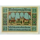 РАСПРОДАЖА!!! - ГЕРМАНИЯ АКЕН (САКСОНИЯ-АНХАЛЬТ) 25 пфеннигов 1921 год - BU!