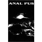 Anal Pus "Unsurmountable Exhaustion Of Disentombed..." кассета