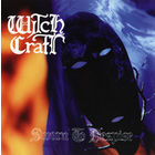 Witch Craft "Sworn To Despise"-- 1996.