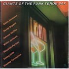 2LP Giants of the Funk Tenor Sax (Gene Ammons, Sonny Stitt, Turrentine, Ron Carter, Tommy Flanagan, Grady Tate, Art Taylor, Clark Terry і іншыя)
