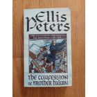Ellis Peters - The Confession of Brother Haluin // Исповедь монаха, Эллис Питерс