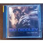 Bo Diddley - A Man Amongst Men
