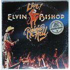 2LP Elvin Bishop – Raisin' Hell (1977) Rock, Blues, Southern Rock