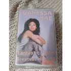 Кассета  VANESSA MAE. Fantastic Violin.