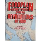 European security policy after the revolutions of 1989, 640 pp.