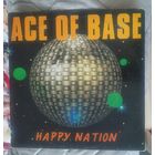 Пластинка Ace Of Base – Happy Nation 1993