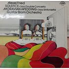 Alexej Fried, Gustav Brom Orchestra – Solstice / Moravian Wedding