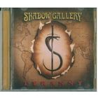 CD Shadow Gallery - Tyranny (2008) Prog Rock, Heavy Metal