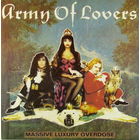 Army Of Lovers – Massive Luxury Overdose, LP 1993