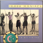 10,000 Maniacs – In My Tribe, LP, USA 1987