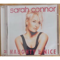 Sara Connor Naughty But Nice 2005