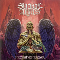 Suicidal Angels – " Profane Prayer " CD  2024