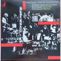 Manfred Schoof Orchester + Albert Mangelsdorff / Wolfgang Dauner / Eberhard Weber