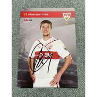 Коллекционная карточка футболист Александр Глеб в форме немецкого клуба Stuttgart 2009-2010 / АВТОГРАФ / с 1 РУБЛЯ