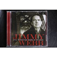 Jimmy Webb – Still Within The Sound Of My Voice (2013, CD)