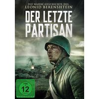 Беренштейн Der letzte Partisan Die wahre Geschichte des Leonid Berenshtein