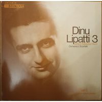 Johann Sebastian Bach, Domenico Scarlatti, Dinu Lipatti – Dinu Lipatti 3