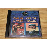 Sweet - Give Us A Wink / Off The Record - CD
