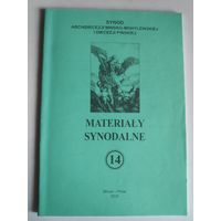 Materialy synodalne. (14) 2000. Synodu archidiecezji Minsko-Mohylewskiej, dicezji Pinskiej.
