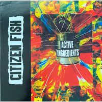Citizen Fish – Active Ingredients / UK 1999