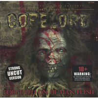 CD - GORELORD " Force Fed Of Human Flesh" 2001