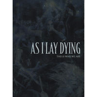 As I Lay Dying This Is Who We Are